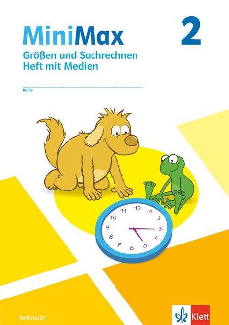 „MiniMax: Größen und Sachrechnen, Heft mit Medien. Name. Verbrauch. 2.“ Hund und Frosch neben Ziffernblatt. Klett-Logo.