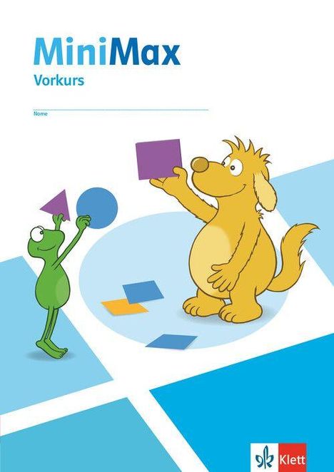 Text: MiniMax Vorkurs. Ein grünes Wesen und ein gelbes Tier halten bunte Formen hoch. Unten rechts ist ein Klett-Logo.