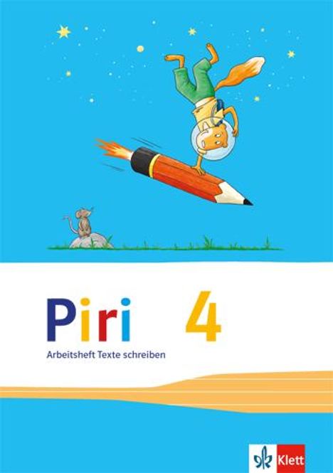 Piri Das Sprach-Lese-Buch. Arbeitsheft mit drei phänomenorientierte Einzelheften. Druckschrift 4. Schuljahr, Buch