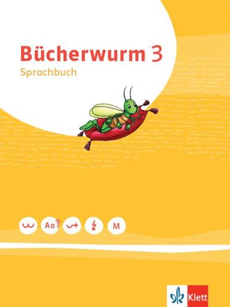 Bücherwurm Sprachbuch 3. Schülerbuch Klasse 3, Buch