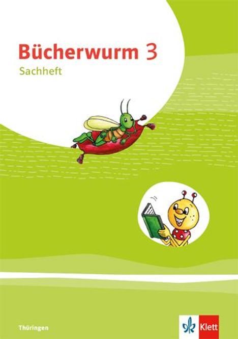 Bücherwurm Sachunterricht 3. Ausgabe für Thüringen. Arbeitsheft Klasse 3, Buch