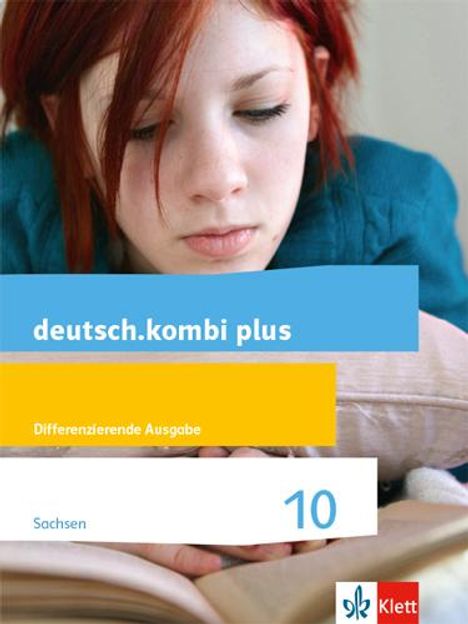 deutsch.kombi plus 10. Schulbuch Klasse 10. Differenzierende Ausgabe Sachsen Oberschule, Buch