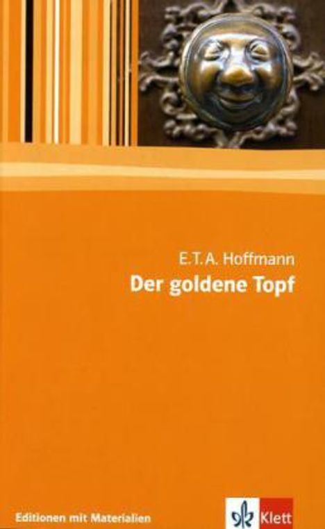 E. T. A. Hoffmann: Hoffmann, E: goldene Topf, Buch