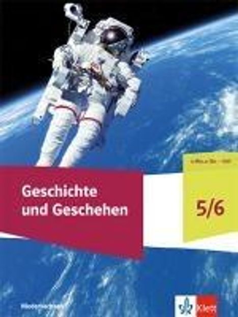 Geschichte und Geschehen 5/6. Ausgabe Niedersachsen und Bremen Gymnasium, Buch