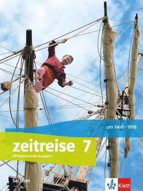 Zeitreise 7. Schulbuch Klasse 7. Differenzierende Ausgabe Oberschule Sachsen ab 2020, Buch