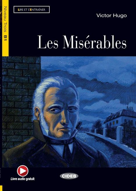 Victor Hugo: Les Misérables. Buch + Audio-CD, Buch