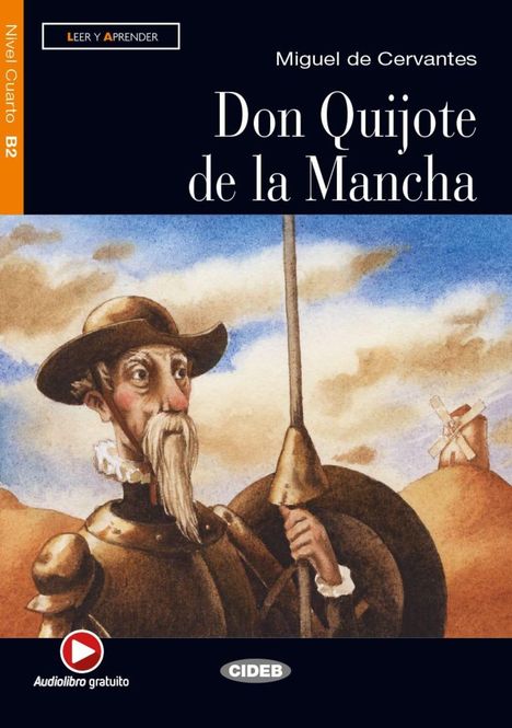 Miguel de Cervantes Saavedra: Don Quijote de la Mancha. Buch + Audio-CD, Buch