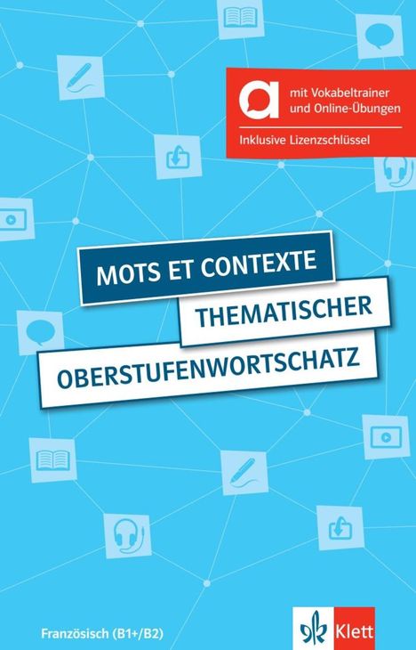 Wolfgang Fischer: Mots et contexte - Thematischer Oberstufenwortschatz, Hybride Ausgabe allango, 1 Buch und 1 Diverse