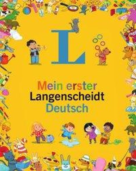 Mein erster Langenscheidt Deutsch - Erstes Wörterbuch für Kinder ab 3 Jahren, Buch