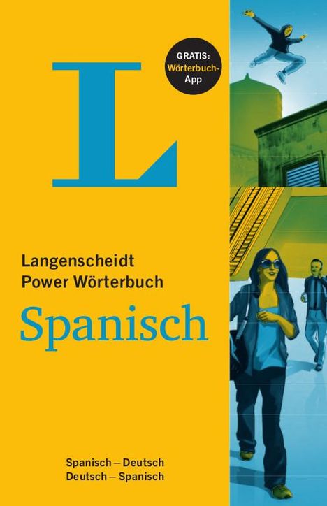 Langenscheidt Power Wörterbuch Spanisch - Buch und App, Diverse