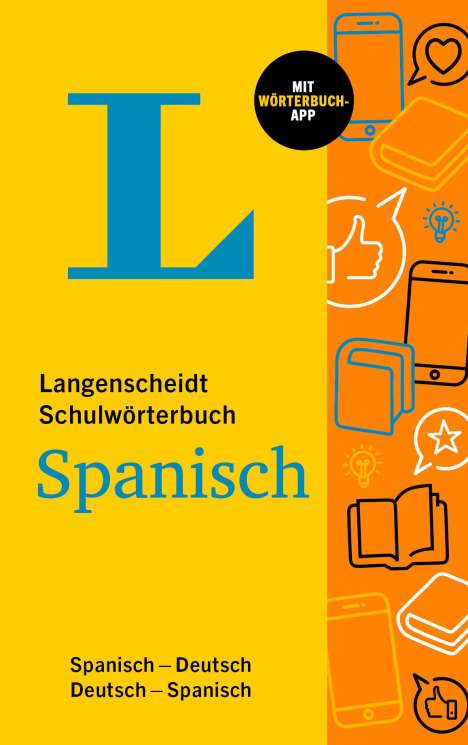 Langenscheidt Schulwörterbuch Spanisch, 1 Buch und 1 Diverse