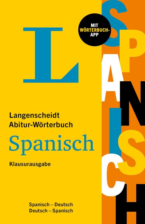 Langenscheidt Abitur-Wörterbuch Spanisch Klausurausgabe, 1 Buch und 1 Diverse