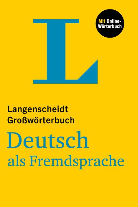 Langenscheidt Großwörterbuch Deutsch als Fremdsprache, 1 Buch und 1 Diverse