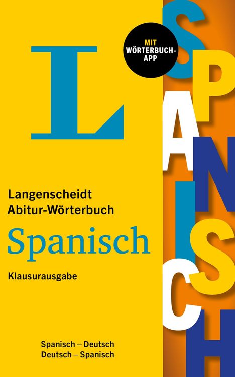 Langenscheidt Abitur-Wörterbuch Spanisch Klausurausgabe, Buch