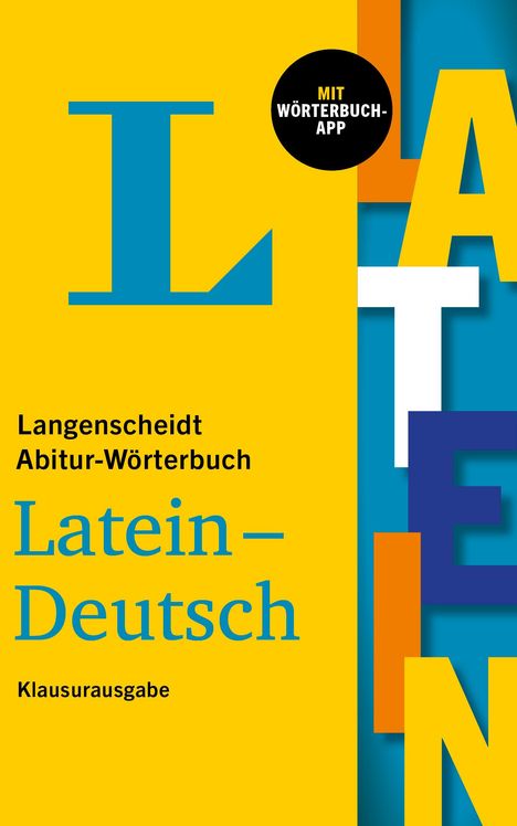 Langenscheidt Abitur-Wörterbuch Latein Klausurausgabe, 1 Buch und 1 Diverse