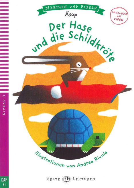 Äsop: Der Hase und die Schildkröte. Mit Audio via ELI Link-App., Buch