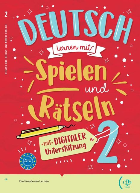 Deutsch lernen mit ... Spielen und Rätseln 2, Buch