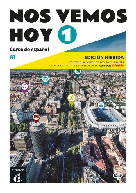 Nos vemos hoy 1 A1 - Edición híbrida, Buch