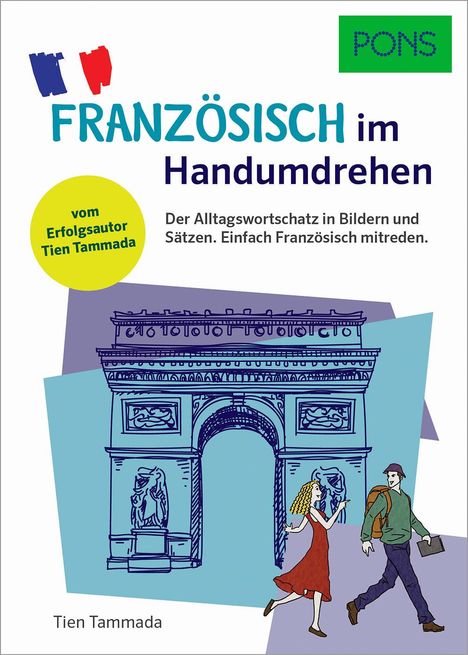 Tien Tammada: Tammada, T: PONS Französisch im Handumdrehen, Buch