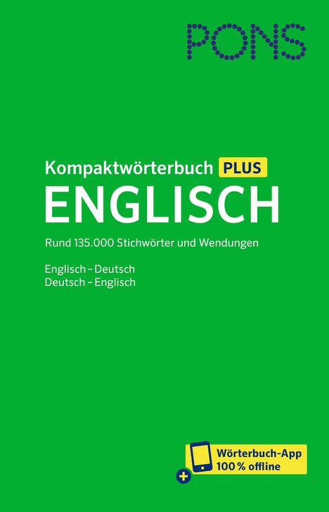 PONS Kompaktwörterbuch Plus Englisch, 1 Buch und 1 Diverse