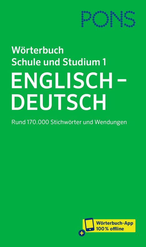 PONS Wörterbuch Schule und Studium Englisch - Deutsch, Band 1, Buch