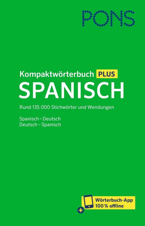 Grüner Hintergrund mit „Kompaktwörterbuch Plus Spanisch“ und Hinweis auf 135.000 Stichwörter. Unten ist ein blau-gelbes Logo.
