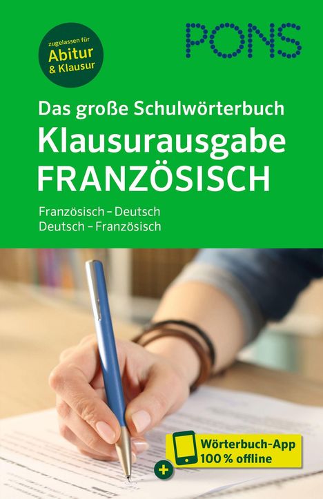 Text: PONS, Das große Schulwörterbuch Französisch. Logo oben, Hand schreibt mit Stift unten.