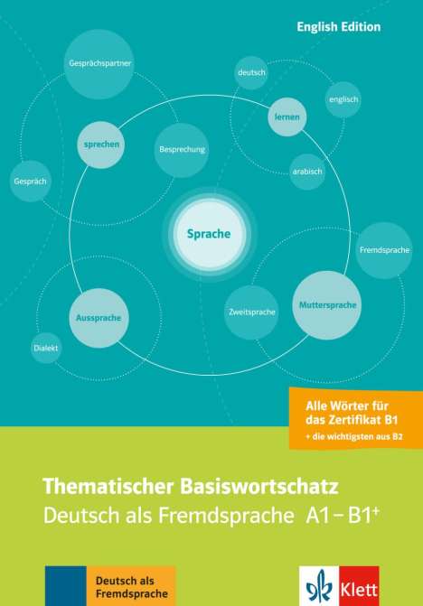 Thematischer Basiswortschatz: Deutsch als Fremdsprache A1-B1+. Mit Übersetzungen und Erläuterungen auf Englisch, Buch