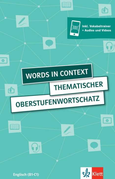 Louise Carleton-Gertsch: Words in Context. Schülerbuch + Klett-Augmented, Buch