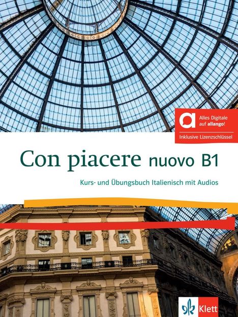 Con piacere nuovo B1 - Hybride Ausgabe allango, 1 Buch und 1 Diverse