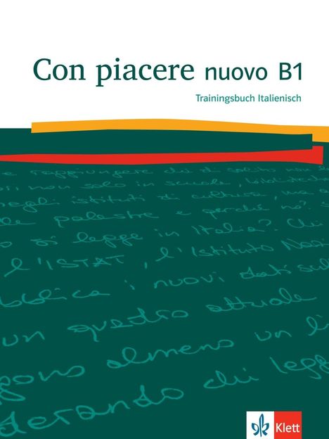 Con piacere nuovo B1. Trainingsbuch, Buch