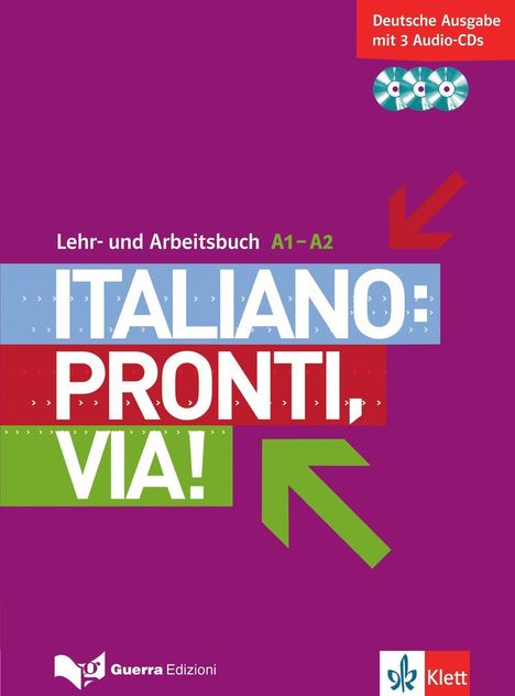 Italiano: Pronti, via/Lehr- u. Arbeitsbuch/m. 3 CDs/A1-A2, Buch