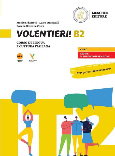 „VOLENTIERI! B2“: Italienischkurs, bunte Illustration mit Menschen und Sprechblasen.