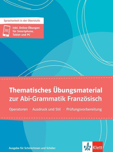Eva Frech: Thematisches Übungsmaterial zur Abi-Grammatik Französisch - Ausgabe für Schülerinnen und Schüler, Buch