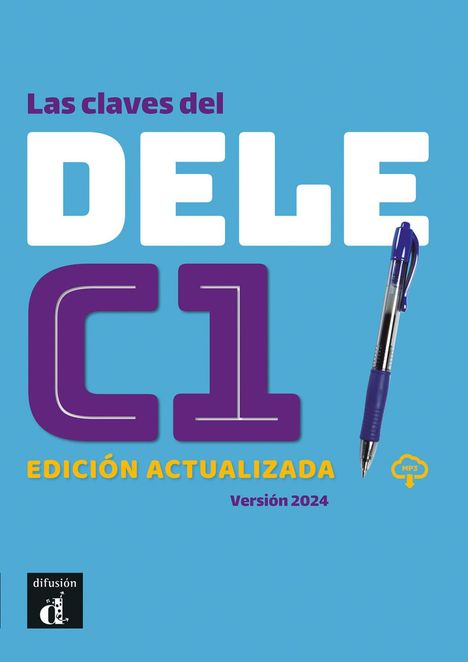 Las claves del DELE C1. Libro del alumno con recursos digitales, Buch