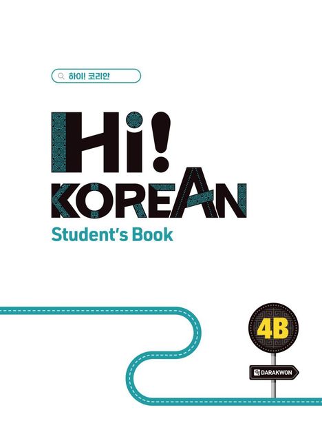 Text: "Hi! Korean Student's Book". Illustration mit dekorativen Elementen und Wegweiser "4B Darakwon".