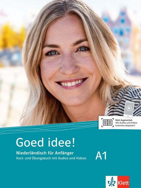 Goed idee! A1. Kurs- und Übungsbuch mit Audios und Videos, Buch