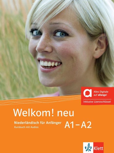 Welkom! neu A1-A2 - Hybride Ausgabe allango, 1 Buch und 1 Diverse