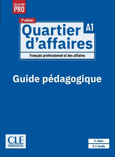Quartier d'affaires A1, 2e édition. Guide pédagogique, Buch
