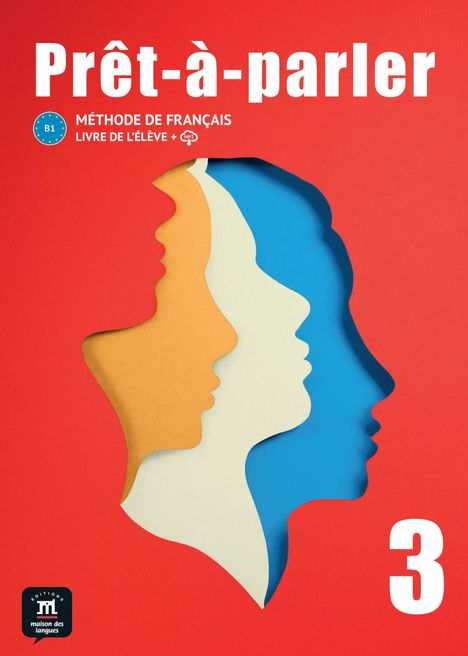 Prêt-à-parler 3 B1, Buch