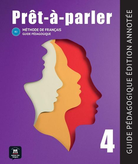 Prêt-à-parler 4 B2, Buch