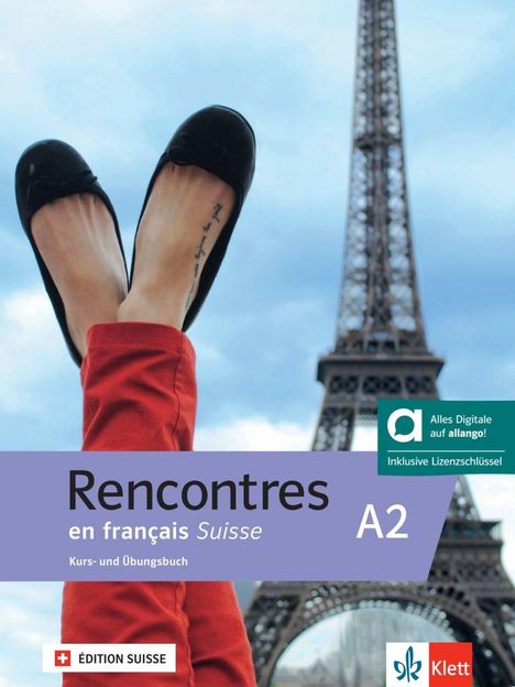 Rencontres en français Suisse A2. Kurs- und Übungsbuch. Füße in schwarzen Schuhen vor dem Eiffelturm.