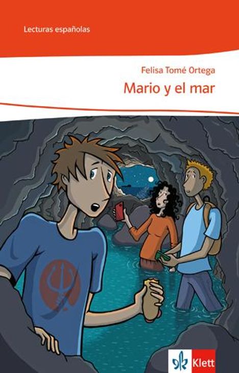 Felisa Tomé Ortega: Mario y el mar. Spanische Lektüre für die Klassen 8 und 9, Buch