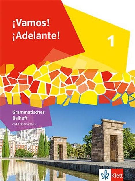 ¡Vamos! ¡Adelante! 1. Grammatisches Beiheft 1. Lernjahr, 1 Buch und 1 Diverse