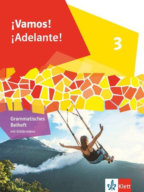 ¡Vamos! ¡Adelante! 3. Grammatisches Beiheft. Frau schaukelt vor Berglandschaft. Klett Logo.