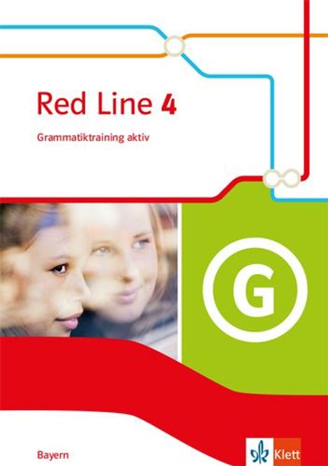 Red Line 4. Ausgabe Bayern. Grammatiktraining aktiv Klasse 8, Buch