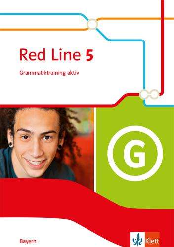 Red Line 5. Grammatiktraining aktiv Klasse 9. Ausgabe Bayern, Buch