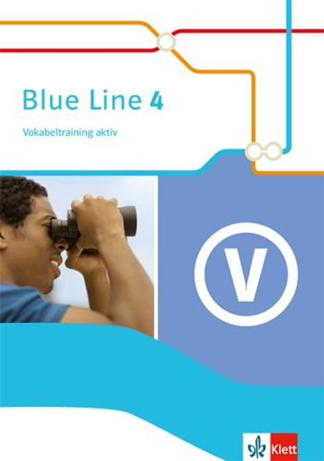 Blue Line 4. Vokabeltraining aktiv 8. Schuljahr. Ausgabe 2014, Buch