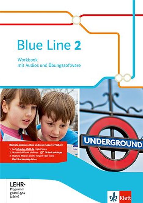 Blue Line 2. Workbook mit Audios und Übungssoftware 6. Schuljahr, 1 Buch und 1 Diverse