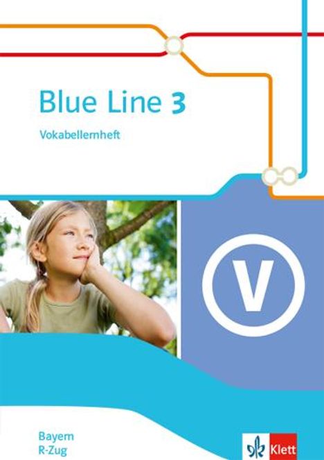 Blue Line 3 R-Zug. Ausgabe Bayern. Vokabellernheft Klasse 7, Buch